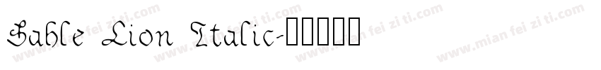 Sable Lion Italic字体转换